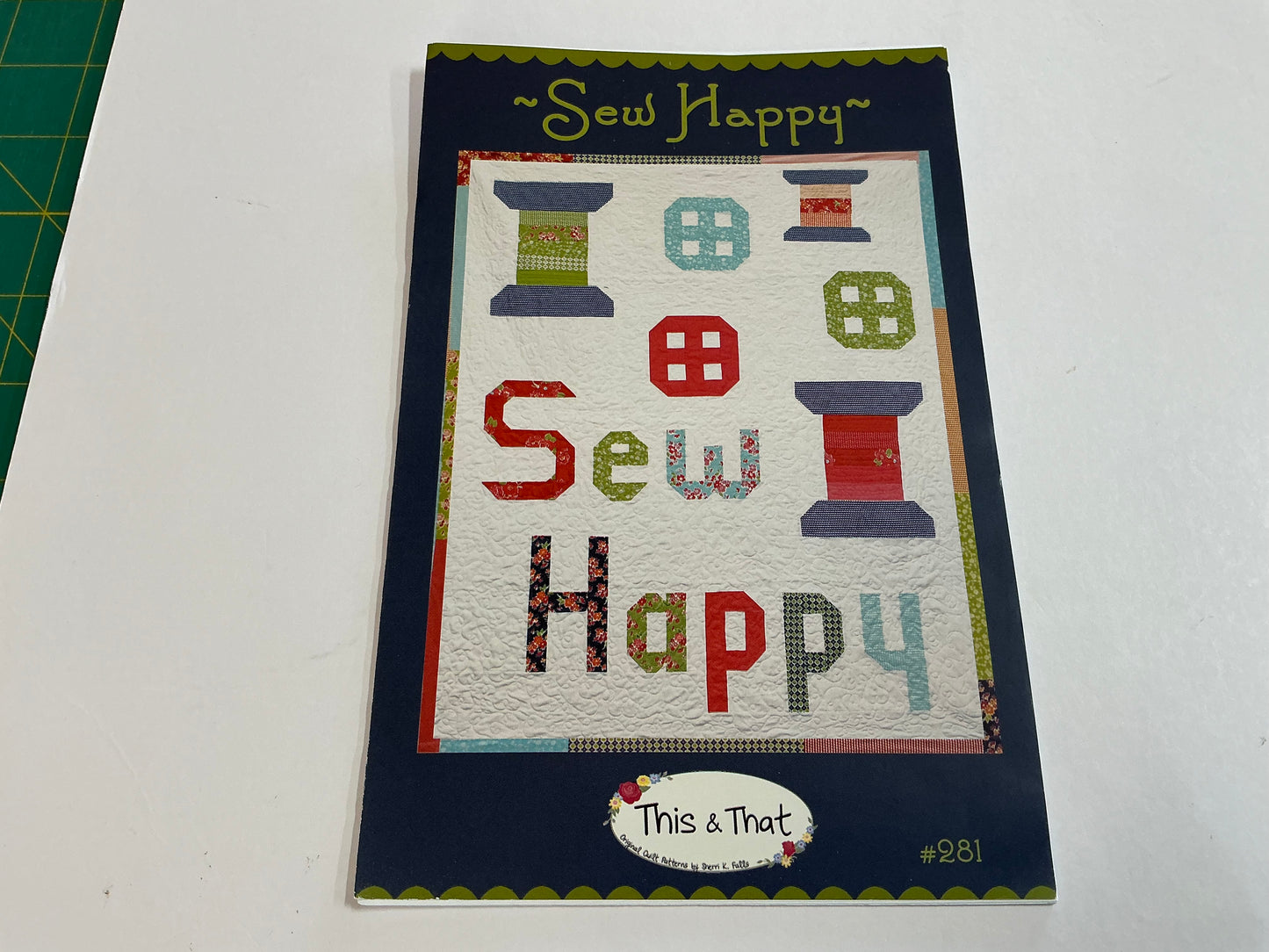 Sew Happy Quilt Pattern