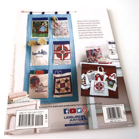 Upcycle Quilts By Linda Causse