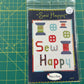 Sew Happy - Quilt Pattern