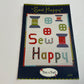 Sew Happy Quilt Pattern