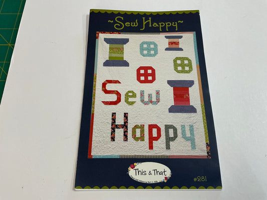 Sew Happy Quilt Pattern